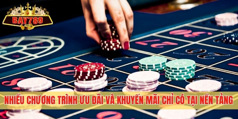Nhiều chương trình ưu đãi và khuyến mãi chỉ có tại nền tảng